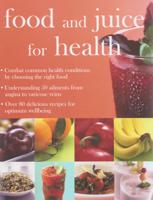 Food and Juice for Health