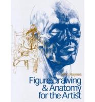Figure Drawing & Anatomy for the Artist