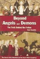 Beyond Angels and Demons