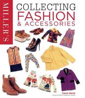 Miller's Collecting Fashion & Accessories