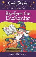 Big-Eyes the Enchanter