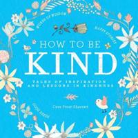 How to Be Kind