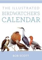 The Illustrated Birdwatcher's Calendar