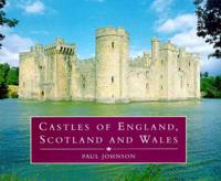 Country Series: Castles of England, Scotland & Wales