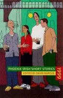 Phoenix Irish Short Stories 1999