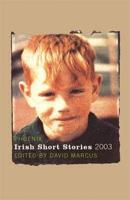 Phoenix Irish Short Stories 2003