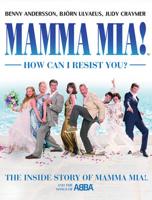 Mamma Mia! How Can I Resist You?