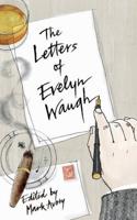 The Letters of Evelyn Waugh