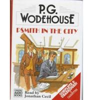 Psmith in the City. Complete & Unabridged
