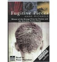 Fugitive Pieces. Complete & Unabridged