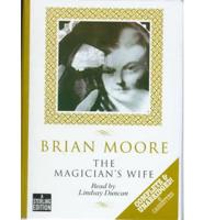 The Magician's Wife. Complete & Unabridged