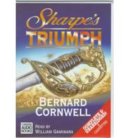 Sharpe's Triumph. Complete & Unabridged