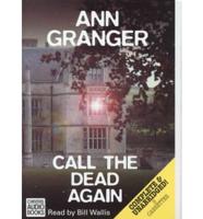 Call the Dead Again. Complete & Unabridged