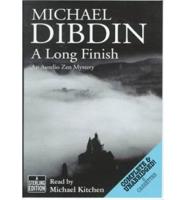 A Long Finish. Complete & Unabridged