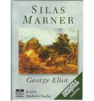 Silas Marner. Complete & Unabridged