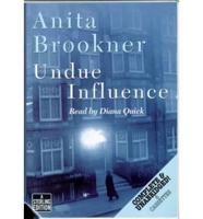 Undue Influence. Complete & Unabridged
