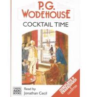 Cocktail Time. Complete & Unabridged