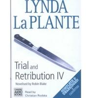 Trial & Retribution IV