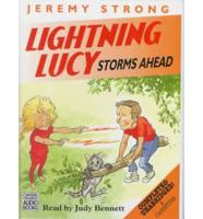 Lightning Lucy Storms Ahead. Complete & Unabridged