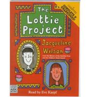 The Lottie Project. Complete & Unabridged