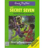 Secret Seven Adventure. Complete & Unabridged