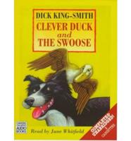 Clever Duck. Complete & Unabridged