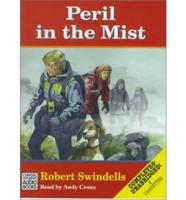 Peril in the Mist. Complete & Unabridged