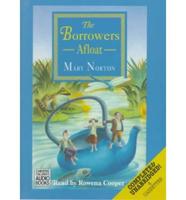 The Borrowers Afloat. Complete & Unabridged