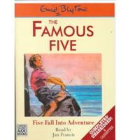 Five Fall Into Adventure. Complete & Unabridged