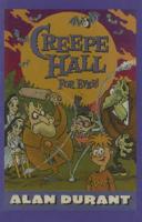 Creepe Hall for Ever!