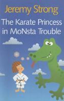 The Karate Princess in Monsta Trouble