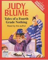 Tales of a Fourth Grade Nothing. Complete & Unabridged