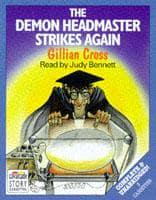 The Demon Headmaster Strikes Again. Complete & Unabridged