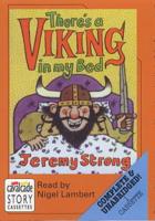 There's a Viking in My Bed. Complete & Unabridged