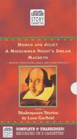 Shakespeare Stories. "Romeo and Juliet", "A Midsummer Night's Dream", "Macbeth"