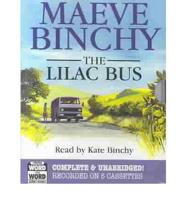 The Lilac Bus. Complete & Unabridged