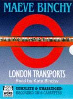 London Transports. Complete & Unabridged