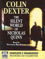 The Silent World of Nicholas Quinn. Complete & Unabridged
