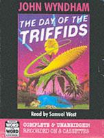 The Day of the Triffids. Complete & Unabridged