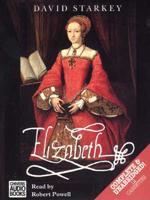 Elizabeth. Complete & Unabridged