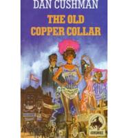 The Old Copper Collar