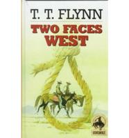 Two Faces West