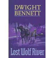 Lost Wolf River