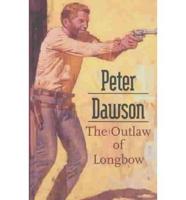 The Outlaw of Longbow