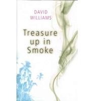 Treasure Up in Smoke