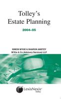 Tolley's Estate Planning 2004-05