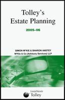 Tolley's Estate Planning 2005-06