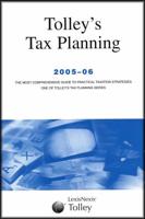 Tolley's Tax Planning 2005-06
