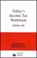 Tolley's Income Tax Workbook 2005-06