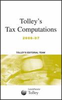 Tolley's Tax Computations 2006/07